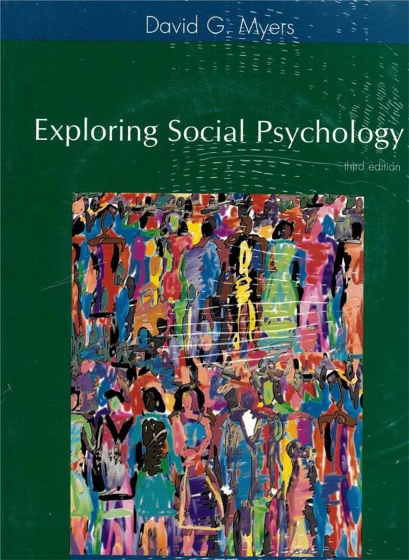 Exploring Social Psychology Third Edition