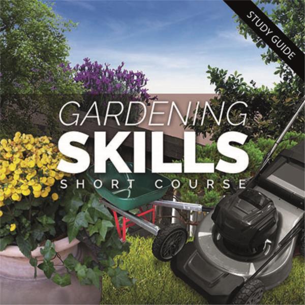 Gardening Skills - Short Course