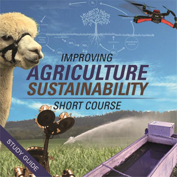 Improving Agricultural Sustainability - Short Course