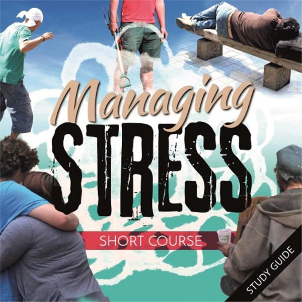 Managing Stress - Short Course