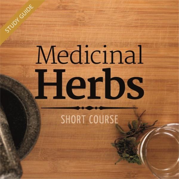 Medicinal Herbs Short Course