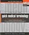 Quick Medical Terminology: A Self Teaching Guide  4th edition