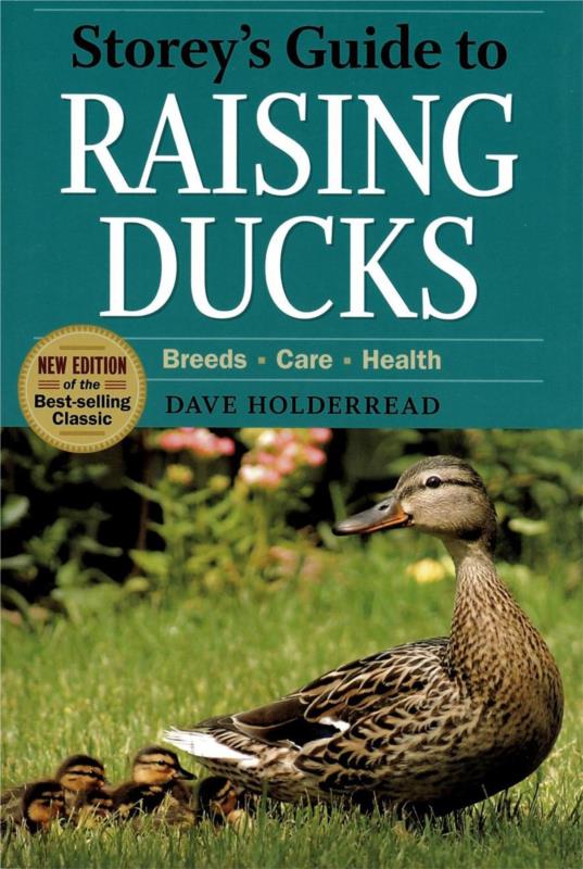 Storeys Guide to Raising Ducks