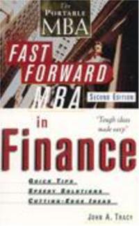 The Portable MBA: Fast Forward MBA in Finance - 2nd Edition