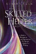 The Skilled Helper: A Problem Management and Opportunity-Development Approach to Helping, Seventh Edition