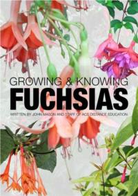 Growing & Knowing Fuchsias- pdf ebook