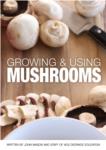 Growing & Using Mushrooms - PDF ebook