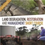 Land Degradation, Restoration and Management Short Course