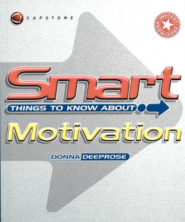 Smart Things to know about Motivation