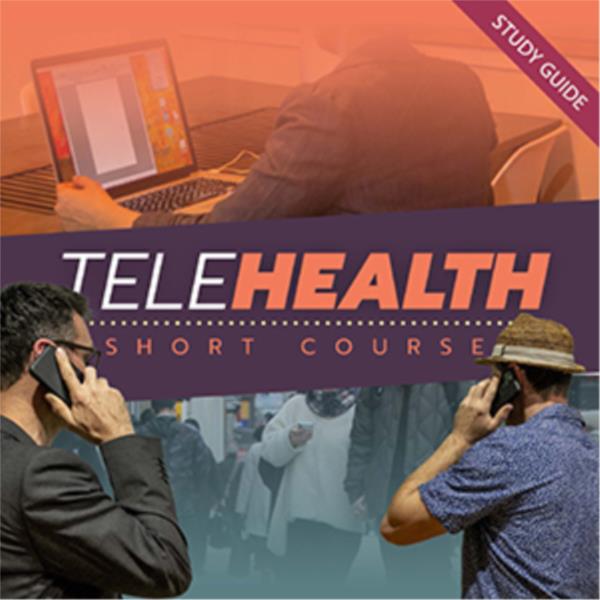 Telehealth- Short Course